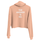No. Crop Hoodie