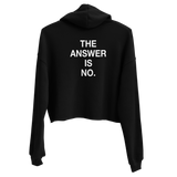 No. Crop Hoodie